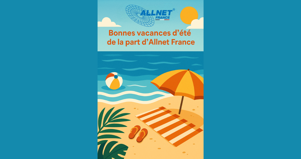 🌴 L’été est là… mais chez ALLNET France, on ne prend pas de pause ! 🌞